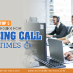 Top 5 Strategies for Reducing Call Wait Times